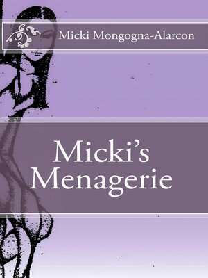 cover image of Micki's Menagerie